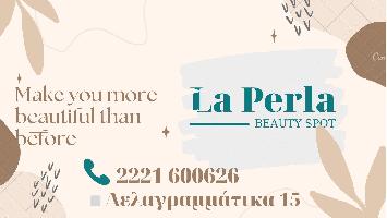 LA PERLA BEAUTY SPOT (ΚΑΤΕΡΙΝΑ ΚΟΥΤΣΑΥΤΗ)